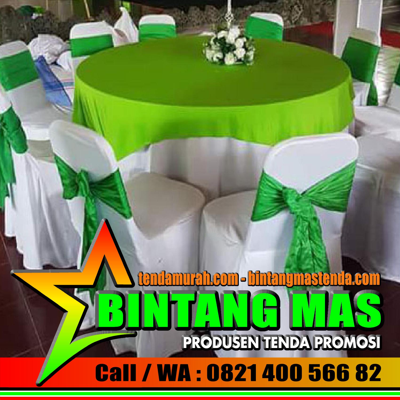 CV. BINTANG MAS | PRODUSEN TENDA MURAH | CALL WA : 082140056682, surabaya jual sarung meja pesta, sarung meja murah, jual taplak meja pesta, taplak meja pesta surabaya, taplak meja acara pesta JUAL SARUNG TAPLAK MEJA MURAH