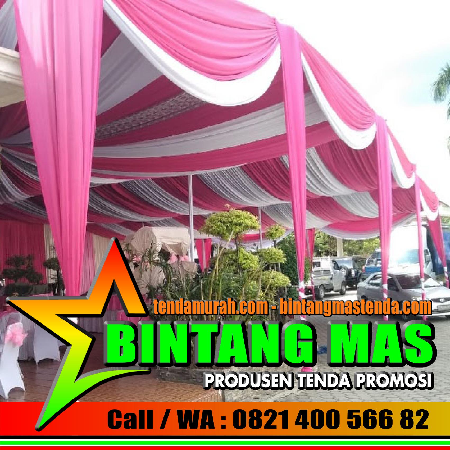 CV. BINTANG MAS PRODUSEN TENDA | WA : 082140056682, jual tenda acara surabaya, jual tenda pesta surabaya, jual tenda acara murah, jual tenda pesta pernikahan, jual terop murah surabaya, jual terop murah, terop murah surabaya, jual tenda terop surabaya JUAL TENDA ACARA PESTA SURABAYA