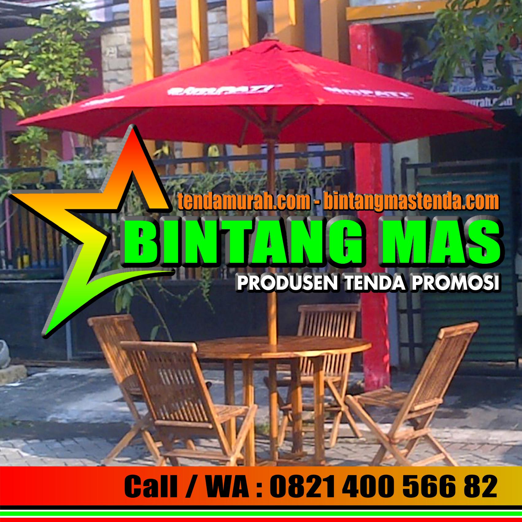 CV. BINTANG MAS | PRODUSEN TENDA MURAH | CALL WA : 082140056682, payung cafe murah, jual payung cafe murah, surabaya jual payung cafe, jual tenda payung cafe PAYUNG CAFE MURAH